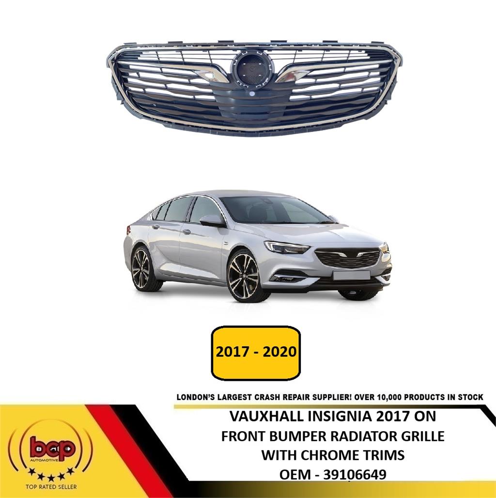 VAUXHALL INSIGNIA 2017 - 2020 FRONT BUMPER UPPER GRILLE WITH CHROME NO BADGE