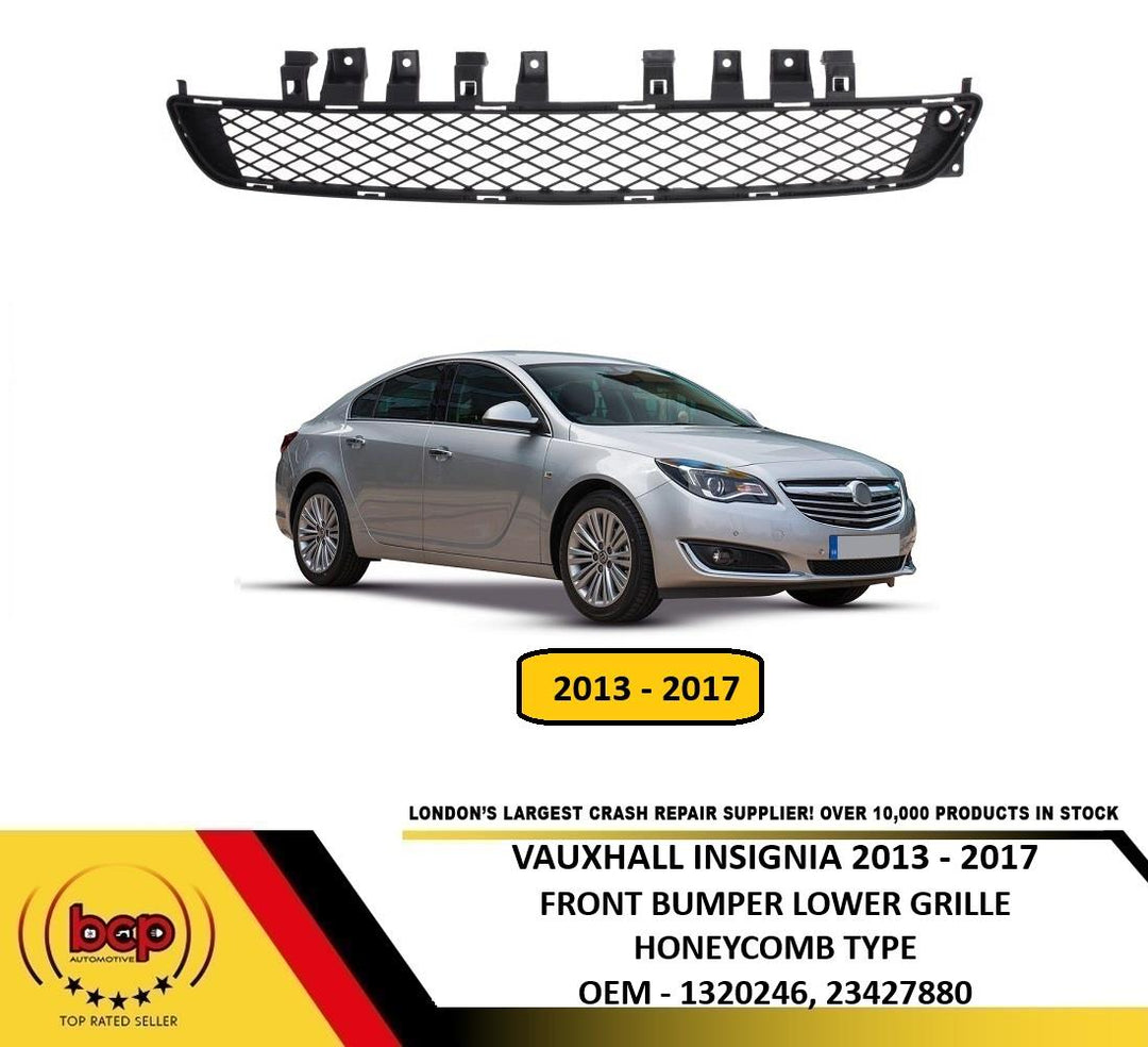 VAUXHALL INSIGNIA 2013 - 2017 FRONT BUMPER GRILLE LOWER CENTRE HONEYCOMB TYPE