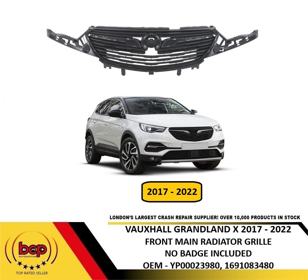 VAUXHALL GRANDLAND X 2017 – 2022 FRONT MAIN RADIATOR GRILLE NO BADGE NO CHROME