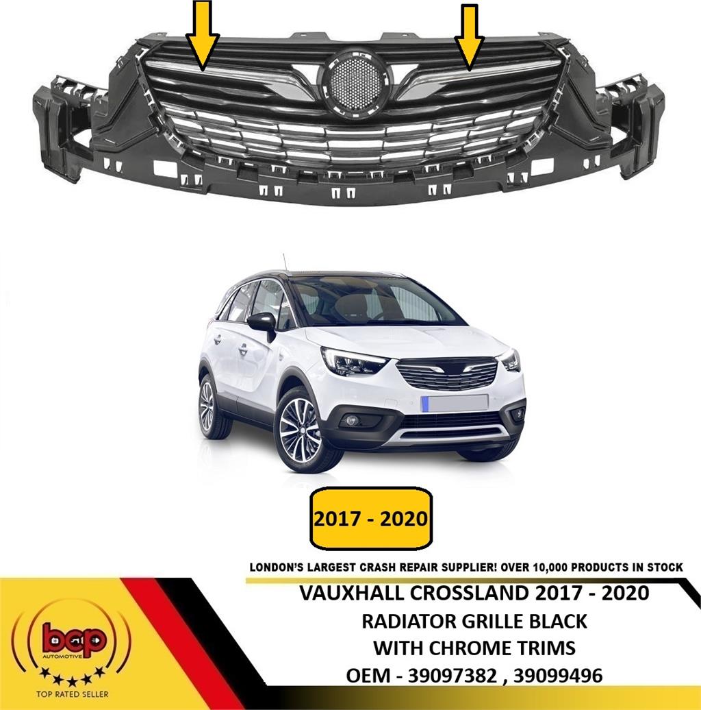 VAUXHALL CROSSLAND X 2017 – 2020 FRONT BUMPER UPPER RADIATOR GRILLE WITH CHROME