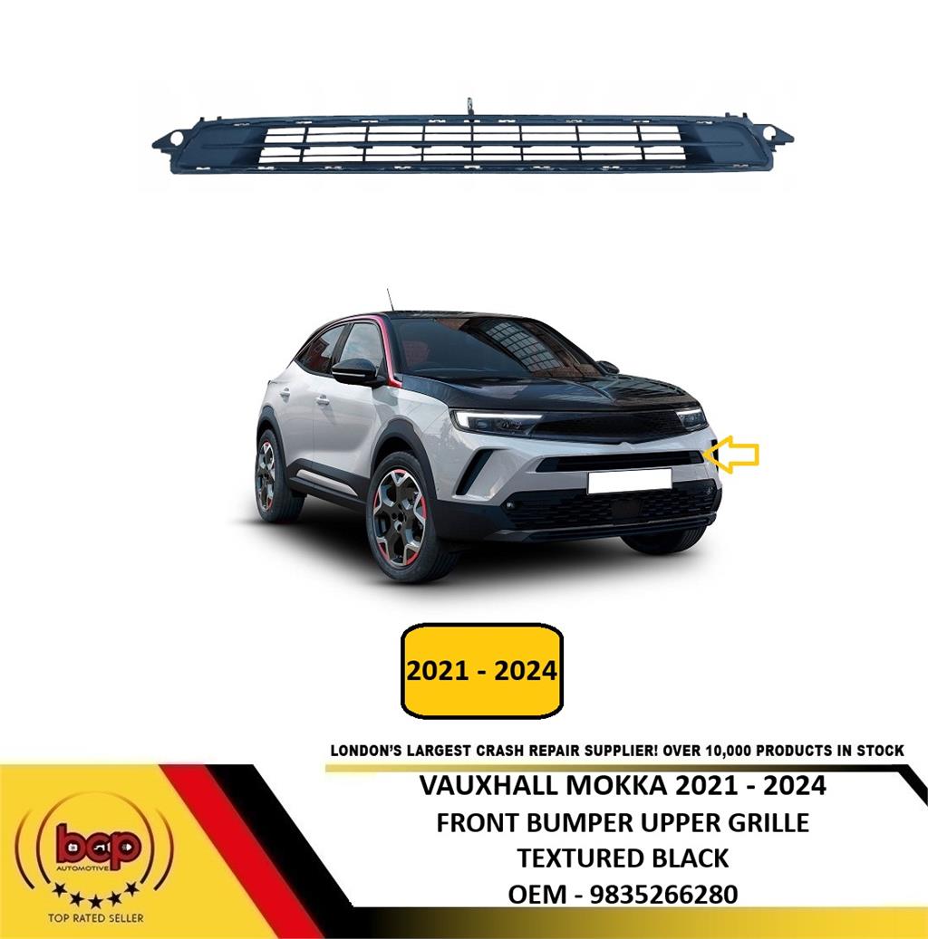 VAUXHALL MOKKA 2021 - 2024 FRONT BUMPER UPPER CENTRE GRILLE TEXTURED BLACK NEW