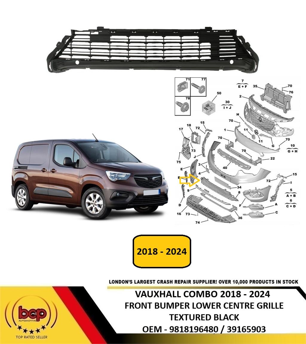 VAUXHALL COMBO 2018 - 2024 FRONT BUMPER LOWER CENTRE GRILLE TEXTURED 9818196480