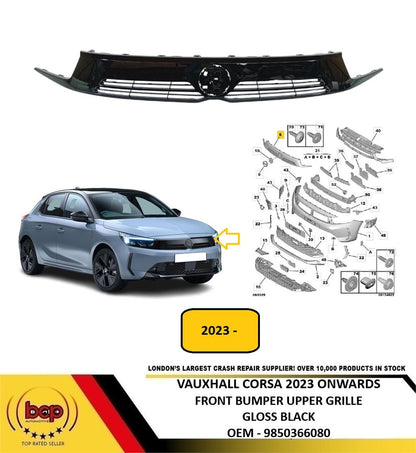 VAUXHALL CORSA 2023 ON FRONT BUMPER UPPER TOP GRILLE GLOSS BLACK NEW 9850366080