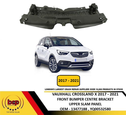 VAUXHALL CROSSLAND X 2017–2021 FRONT BUMPER BRACKET BONNET TOP SLAM PANEL COVER