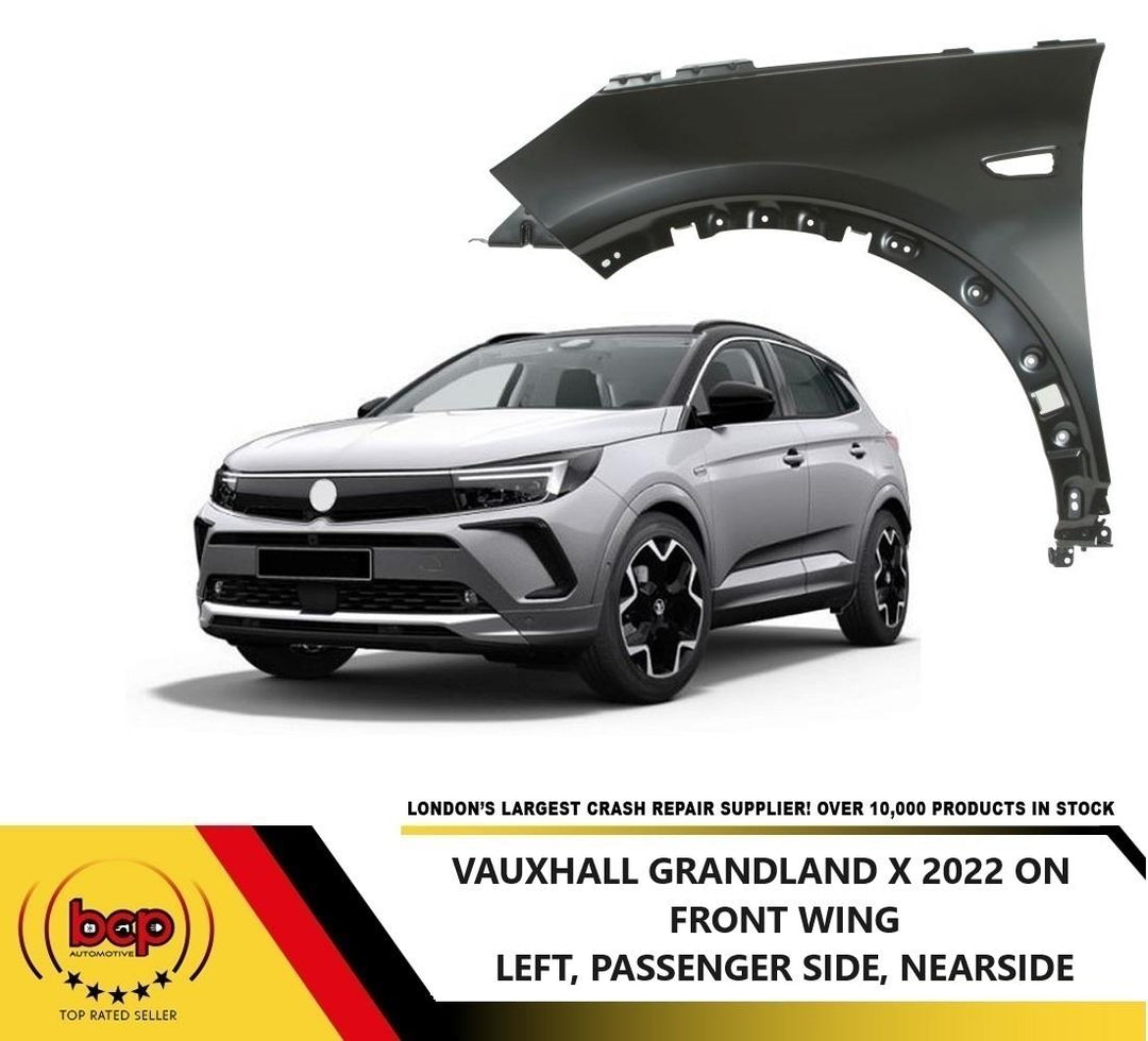 VAUXHALL GRANDLANDX 2022 ONWARD FRONT WING PASSENGER SIDE FENDER PANEL LEFT
