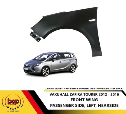 VAUXHALL ZAFIRA TOURER 2012 - 2016 FRONT WING FENDER NEARSIDE PASSENGER SIDE