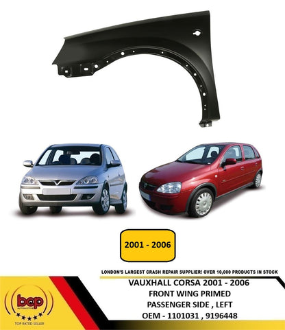 VAUXHALL CORSA C 2001 - 2006 FRONT WING FENDER PASSENGERS SIDE LEFT NEW PRIMED