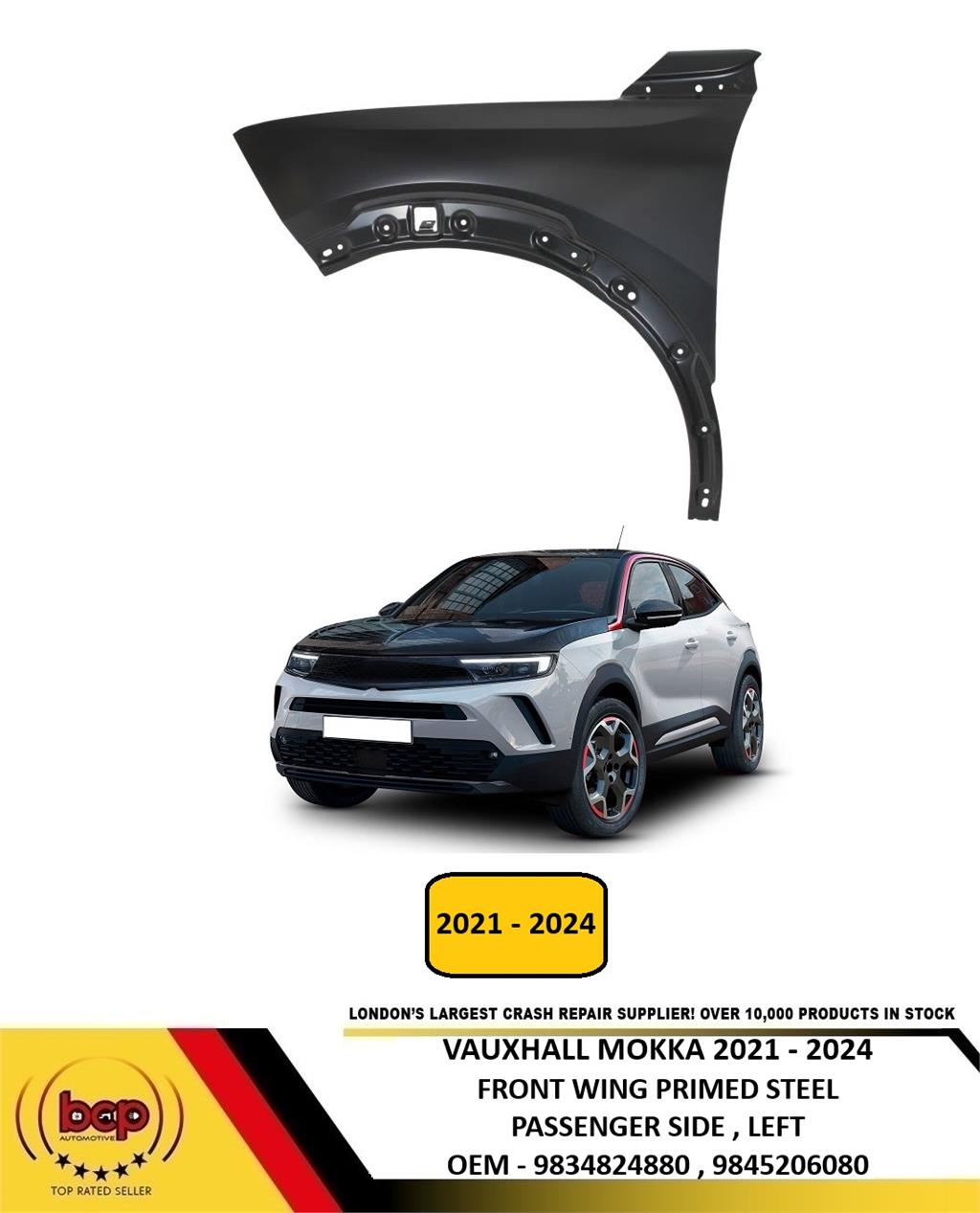 VAUXHALL MOKKA 2021 - 2024 FRONT WING FENDER PRIMED STEEL PASSENGER SIDE LEFT