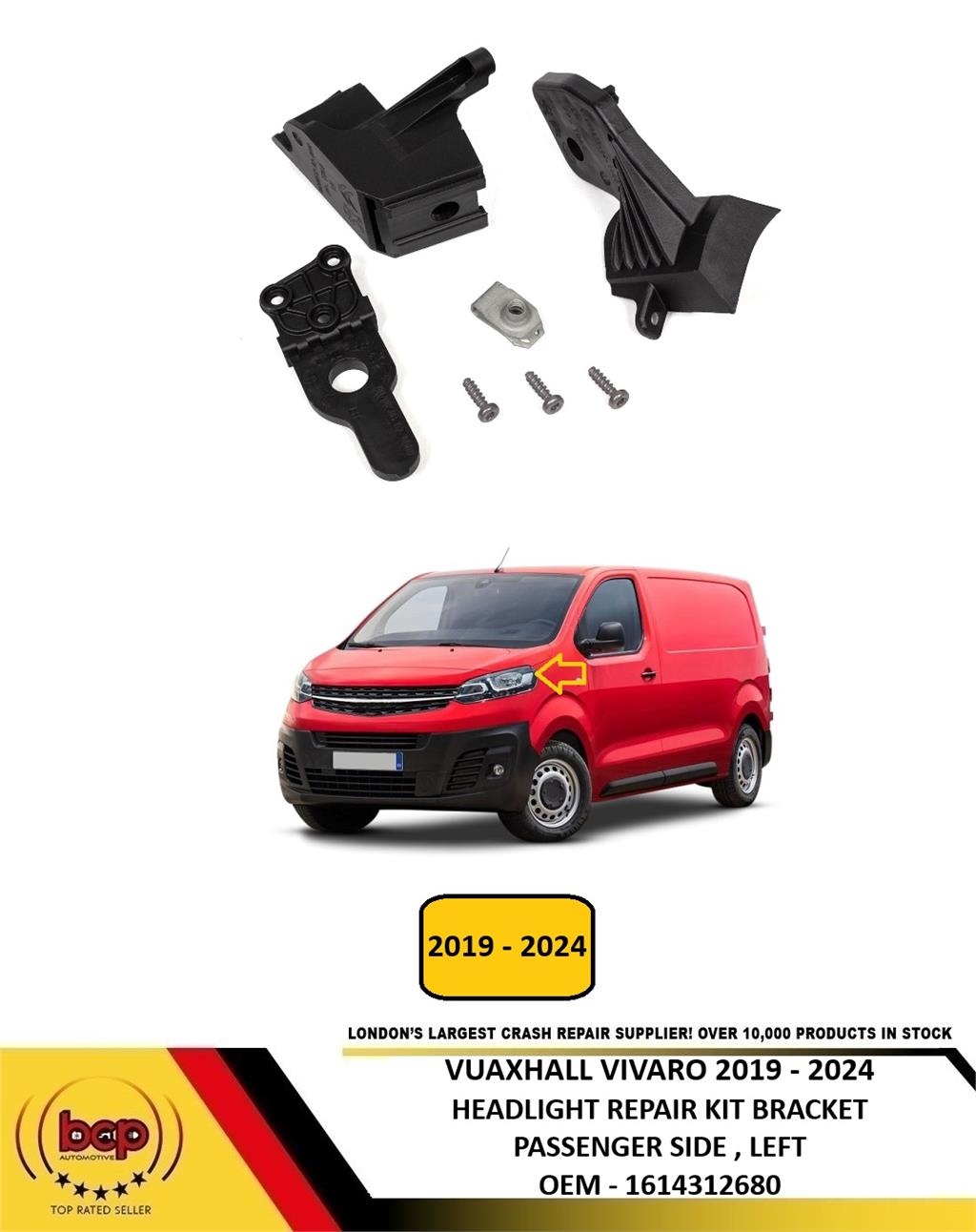 VAUXHALL VIVARO 2019 - 2024 HEADLIGHT REPAIR BRACKET KIT MOUNT PASSENGER LEFT