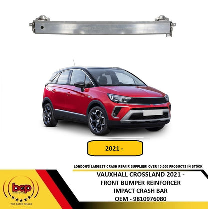 VAUXHALL CROSSLAND 2021 ON FRONT BUMPER REINFORCEMENT CARRIER BAR BEAM