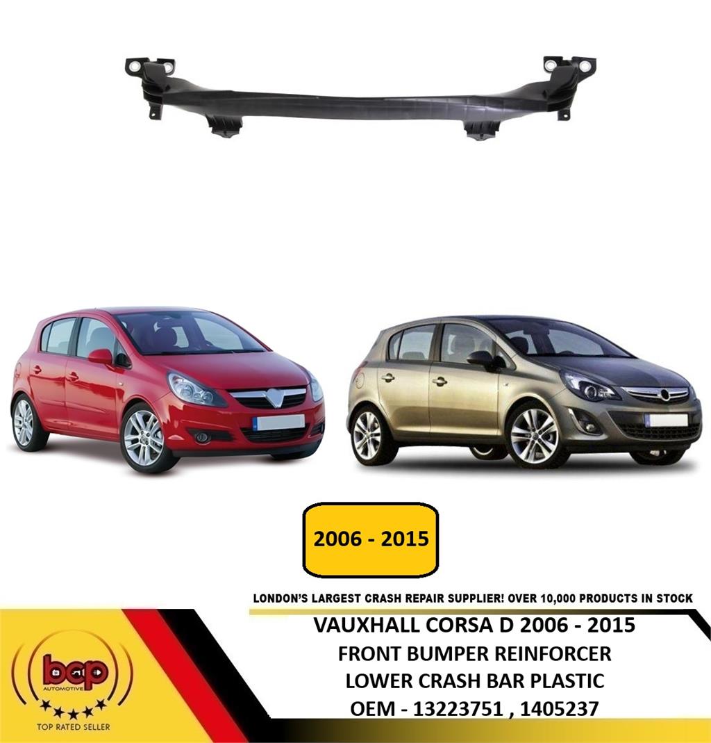 VAUXHALL CORSA D 2006- 2015  FRONT BUMPER LOWER REINFORCEMENT PLASTIC OE QUALITY