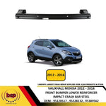 Load image into Gallery viewer, VAUXHALL MOKKA 2012 - 2016 FRONT BUMPER LOWER REINFORCER IMPACT CRASH BAR STEEL
