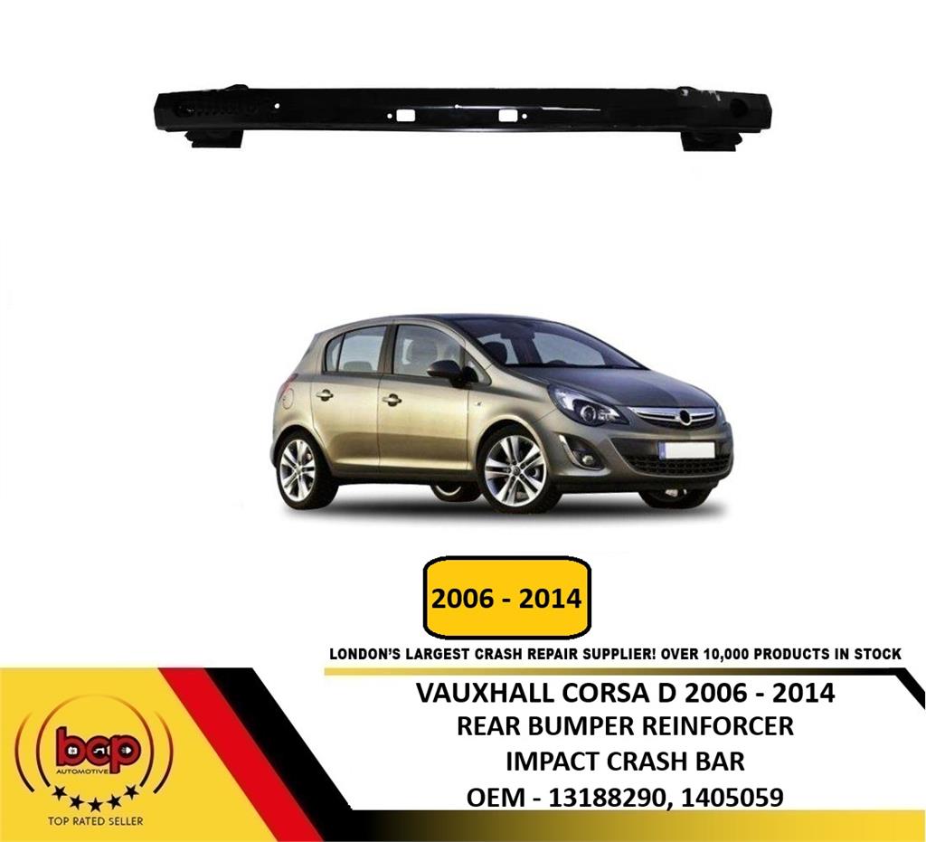VAUXHALL CORSA D 2006- 2014 ON REAR BUMPER REINFORCEMENT CRASH BAR CARRIER NEW