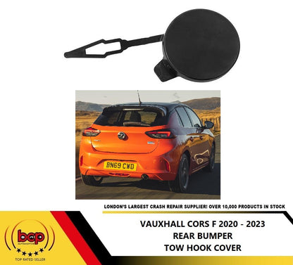 VAUXHALL CORSA F REAR BUMPER 2020 - 2023 TOW COVER HOOK BAR COVER NOT SRI MODEL