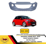 VAUXHALL ADAM 2013 - 2019 FRONT BUMPER PRIMED WITHOUT PDC HOLES INSURANCE APPRO