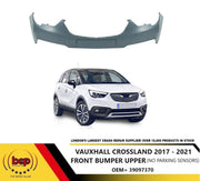 VAUXHALL CROSSLAND X 2017 - 2020 FRONT BUMPER UPPER NO PARKING SENSORS PRIMED