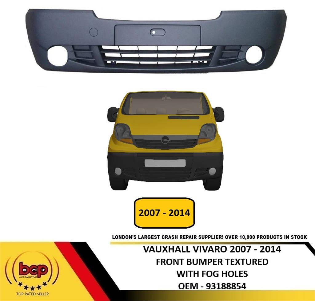 VAUXHALL VIVARO 2007 - 2014 FRONT BUMPER TEXTURE WITH FOG HOLES BRAND NEW