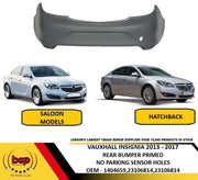 VAUXHALL INSIGNIA 2013 - 2017 REAR BUMPER PRIMED NO PARKING SENSOR HOLES OE SPEC