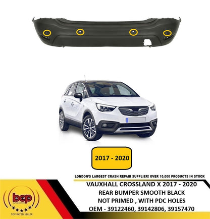 VAUXHALL CROSSLAND X 2017 - 2020 REAR BUMPER NOT PRIMED WITH PARKING SENSOR HOLE