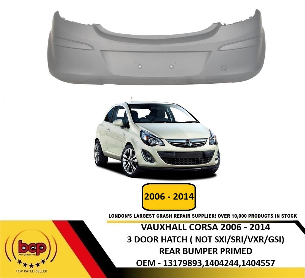 VAUXHALL CORSA D 2006 - 2014 REAR BUMPER 3 DOOR ONLY BRAND NEW NO PDC HOLES