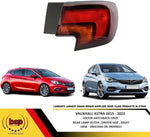 Load image into Gallery viewer, VAUXHALL ASTRA 2015 – 2022  REAR LIGHT OUTER DRIVER SIDE RIGHT  OEM NEW QUALITY
