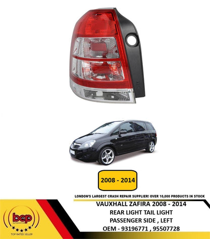 VAUXHALL ZAFIRA 2008 - 2014 REAR TAIL LIGHT PASSENGER SIDE LEFT NOT TOURER