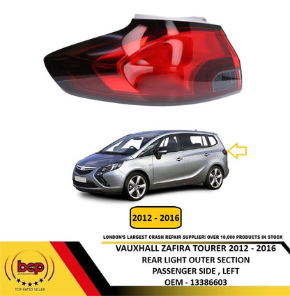 VAUXHALL ZAFIRA TOURER 2012 – 2016 REAR LIGHT OUTER SECTION PASSENGER SIDE LEFT