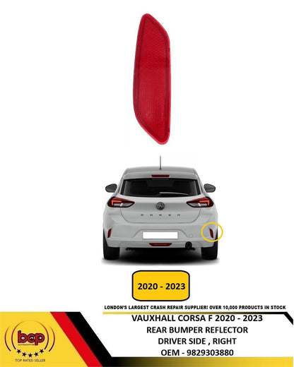 VAUXHALL CORSA F 2020 – 2023 REAR BUMPER REFLECTOR DRIVER SIDE RIGHT NEW