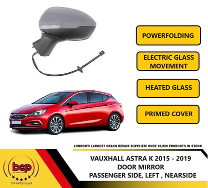 VAUXHALL ASTRA K 2016 - 2019 ELECTRIC POWER FOLDING DOOR WING MIRROR PASSENGERS