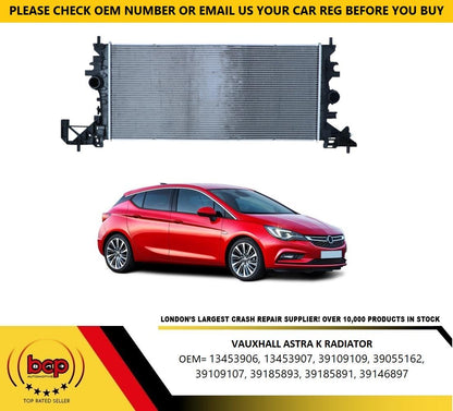 VAUXHALL ASTRA K RADIATOR 1.0 1.4 1.6 PETROL 1.6 CDTi 2015 ON OE QUALITY UK SPEC