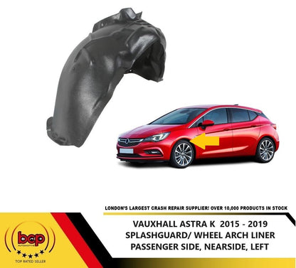 VAUXHALL ASTRA K 2015 - 2019 FRONT SPLASHGUARD WHEEL ARCH LINER PLASTIC LEFT