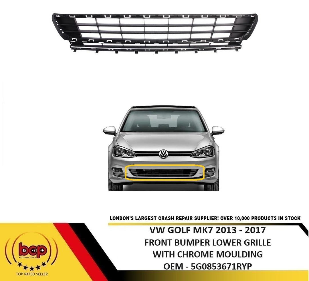 VOLKSWAGEN GOLF MK7 2013 – 2017 FRONT BUMPER LOWER GRILLE WITH CHROME MOULDING