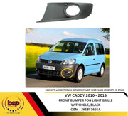 VW CADDY 2010 – 2015 FRONT BUMPER FOG GRILLE WITH HOLE PASSENGER SIDE LEFT