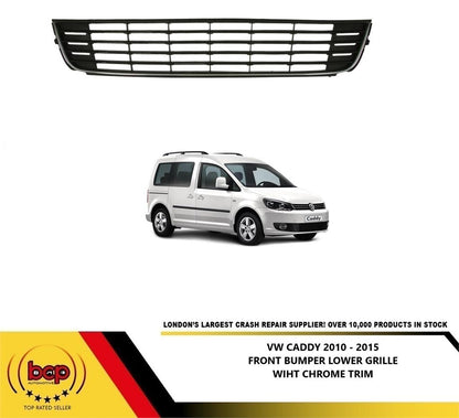 VW CADDY 2011 - 2015 FRONT BUMPER LOWER CENTER BUMPER GRILLE WITH CHROME
