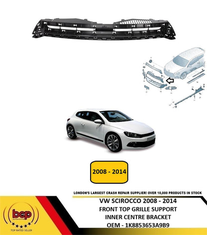 VW SCIROCCO 2008 - 2014 TOP GRILLE INNER FRAME SECTION MAIN GRILLE 1K8853653A9B9