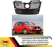 VW GOLF MK5 2004 – 2008 FRONT GRILLE GTI MODELS WITH RED TRIM NO BADGE