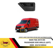 MAN TGE 2017 ONWARDS FRONT BUMPER GRILLE NO FOG HOLE LEFT PASSENGER SIDE