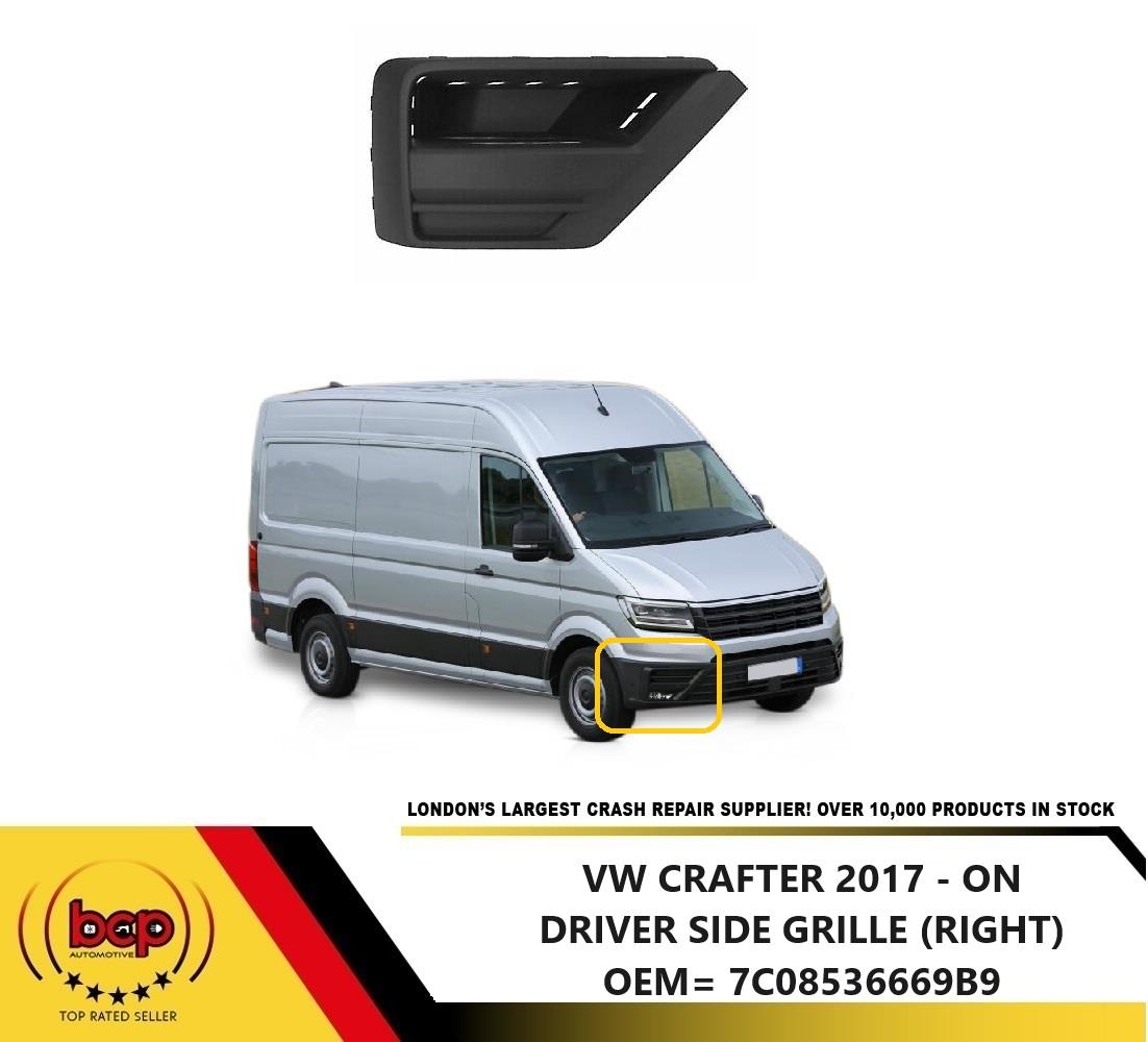 VW CRAFTER 2017 ONWARDS FRONT BUMPER GRILLE NO FOG HOLE RIGHT DRIVERS SIDE