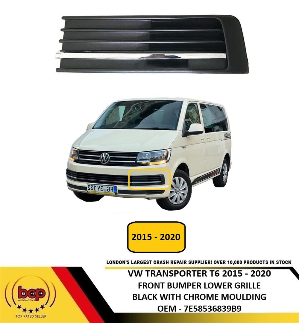 VW TRANSPORTER T6 2015 -2020 FRONT LOWER GRILLE BLACK WITH CHROME PASSENGER LEFT
