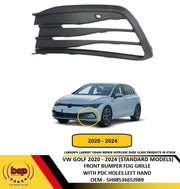 VW GOLF 2020 - 2024 FRONT BUMPER FOG GRILLE WITH PDC HOLES PASSENGER SIDE LEFT