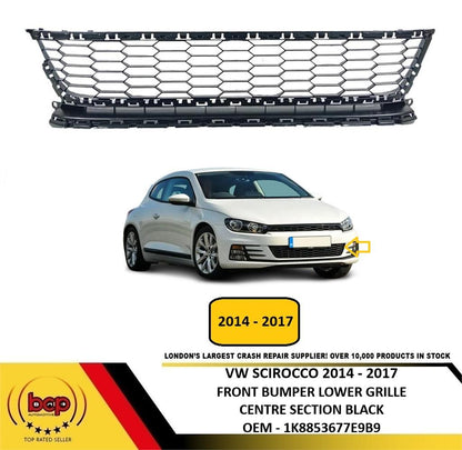 VOLKSWAGEN SCIROCCO 2014 – 2017 FRONT BUMPER LOWER GRILLE CENTRE SECTION BLACK