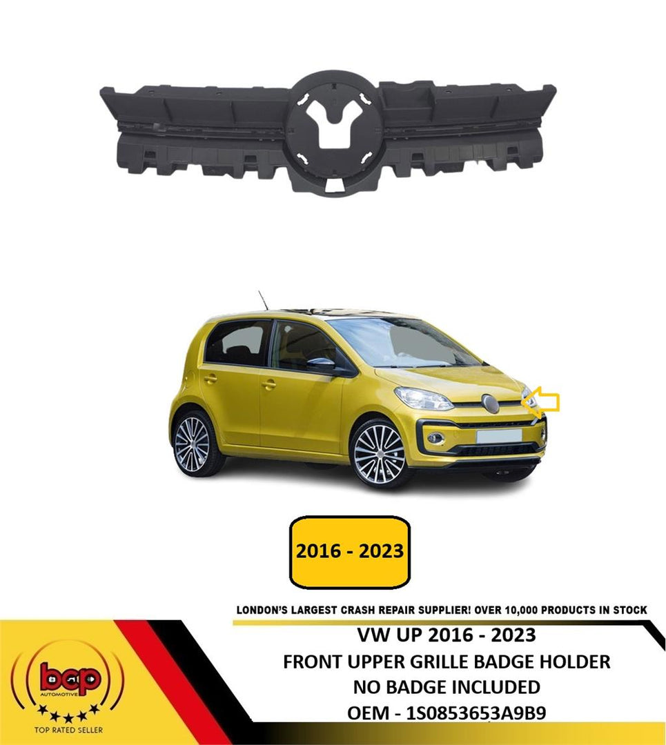 VW UP 2016 - 2023 FRONT BUMPER UPPER GRILLE BADGE HOLDER WITHOUT CHROME TRIMS