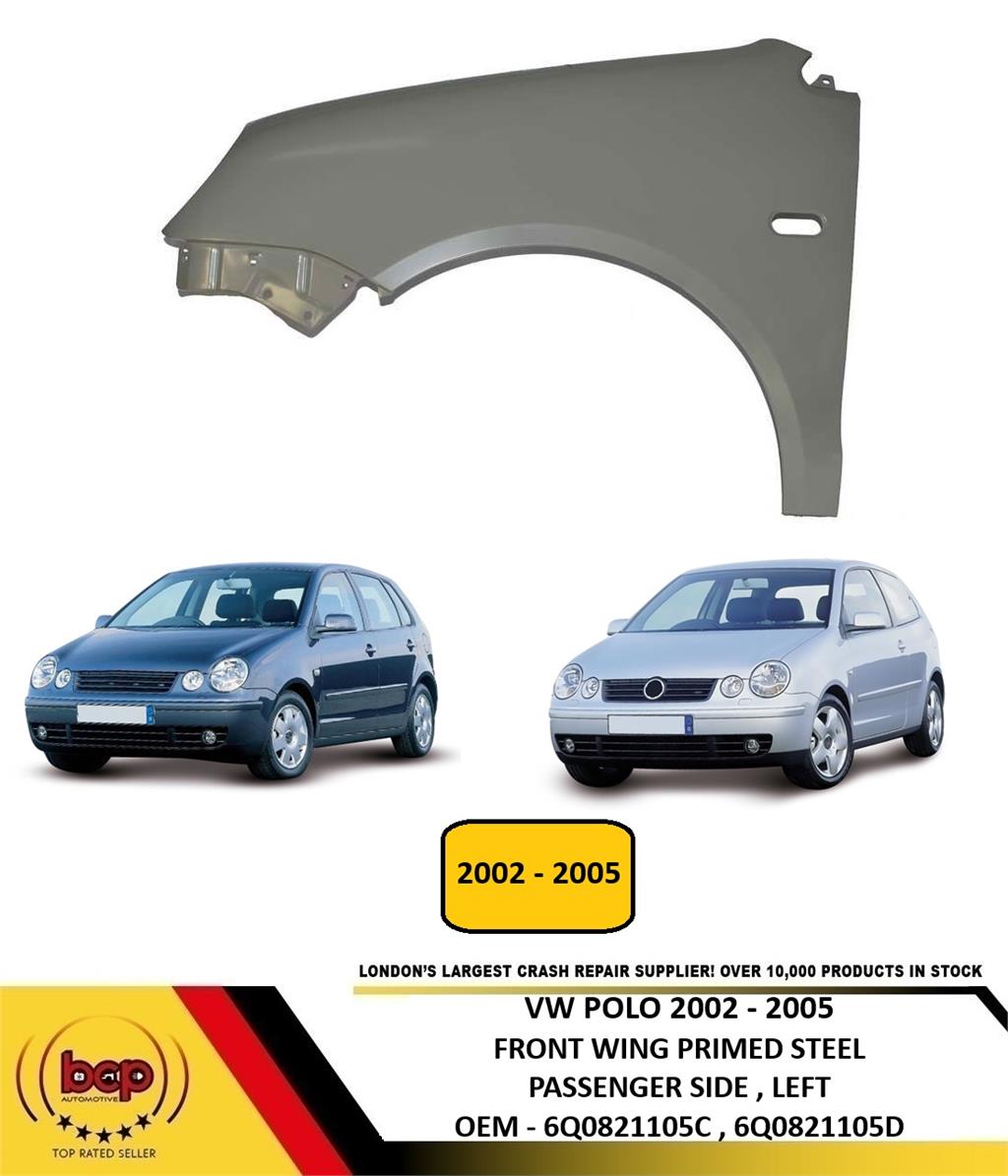 VW POLO 2002 - 2005 FRONT WING FENDER PRIMED STEEL PASSENGER SIDE LEFT N/S
