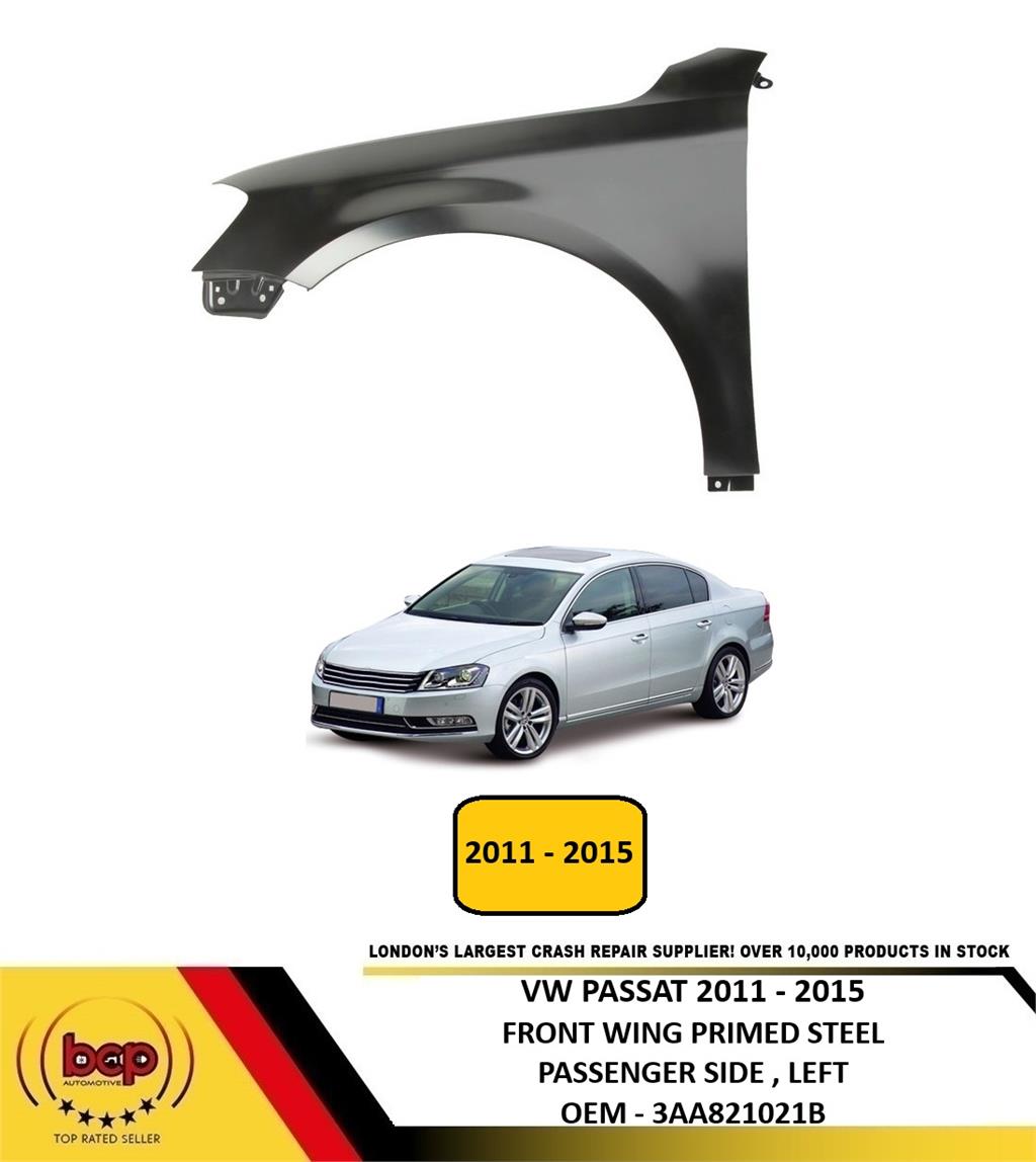 VW PASSAT B7 2011 - 2015 FRONT WING PRIMED STEEL PASSENGER SIDE LEFT NEW N/S