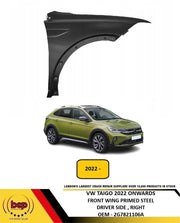 VW TAIGO 2022 ON FRONT WING FENDER PRIMED STEEL DRIVER SIDE RIGHT OEM QUALITY