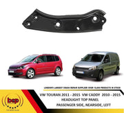 VW CADDY 2011 - 2015 HEADLIGHT MOUNT TOP BRACKET HOLDER PANEL PASSENGER SIDE