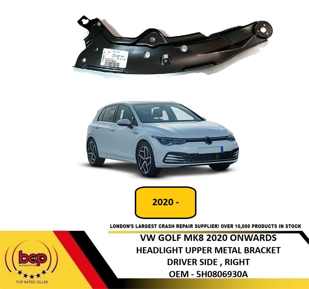 VW GOLF MK8 2020 ON HEADLIGHT UPPER MOUNT BRACKET METAL DRIVER SIDE RIGHT NEW