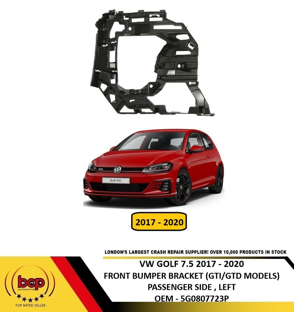 VW GOLF 7.5 2017 – 2020 FRONT BUMPER BRACKET GTI GTD MODELS PASSENGER SIDE LEFT