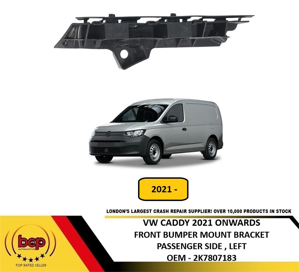VW CADDY 2021 ONWARDS FRONT BUMPER MOUNT BRACKET SLIDER PASSENGER SIDE LEFT