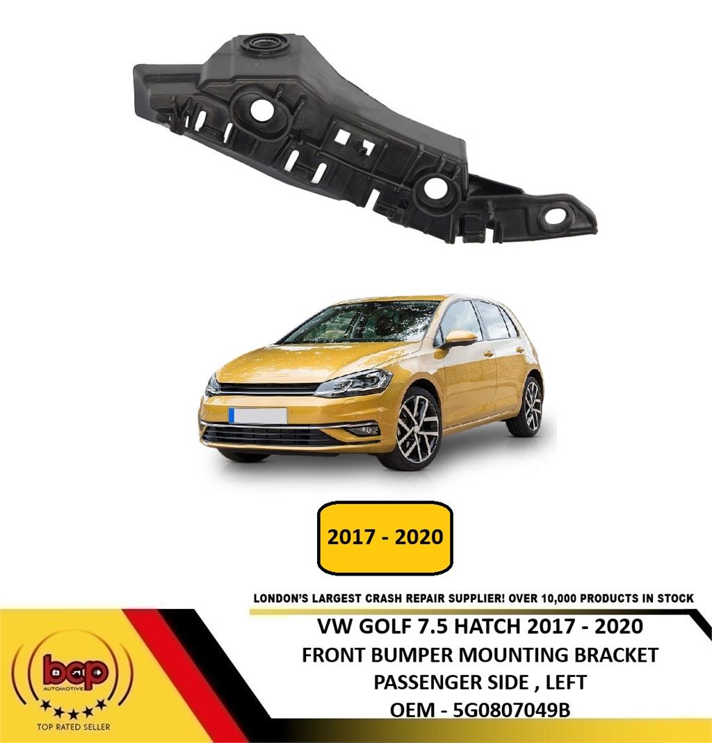 VW GOLF MK7.5 2017 - 2020 FRONT BUMPER MOUNTING BRACKET PASSENGER SIDE LEFT NEW